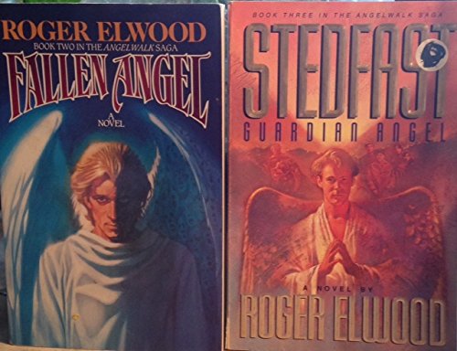 Fallen Angel / Steadfast (Angelwalk #2-3)