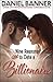 Nine Reasons NOT to Date a Billionaire by Daniel Banner