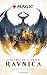 Magic. La Guerra de la Chispa: Rávnica nº1 (Ciclo Ravnica) (Spanish Edition)