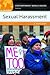 Sexual Harassment: A Refere...