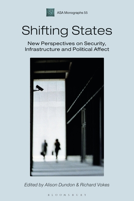Shifting States (ASA Monographs)
