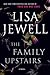 The Family Upstairs (The Family Upstairs, #1)