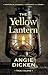 The Yellow Lantern: Historical Stories of Romance and Crime