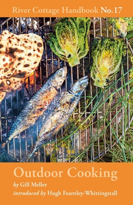 Outdoor Cooking (River Cottage Handbook, #17)