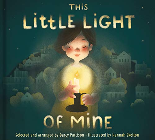This Little Light of Mine: A Lift the Flap Book (Hardcover)