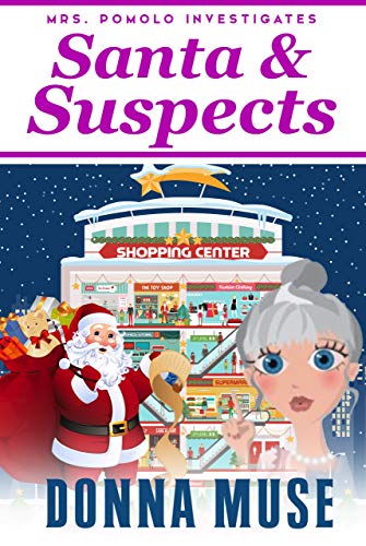 Santa & Suspects (Mrs. Pomolo Investigates, #5)