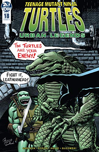 Teenage Mutant Ninja Turtles: Urban Legends #18 (Kindle Edition)