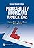 Probability Models And Applications (Revised Second Edition): Revised 2nd Edition