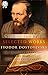 Selected works Fyodor Dostoevsky by Fyodor Dostoevsky Selected works Fyodor Dostoevsky by Fyodor Dostoevsky