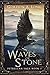Waves of Stone (Petrellan S...