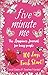 FIVE MINUTE ME: The happiness journal for busy people: 100 days Fresh Start!