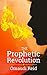 The Prophetic Revolution