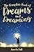 The Complete Book of Dreams and Dreaming