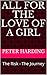 All For The Love Of A Girl by Peter Harding