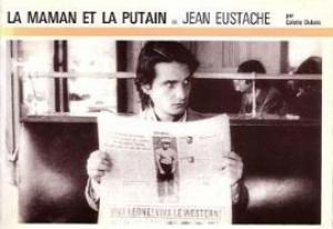La maman et la putain de Jean Eustache (Paperback)