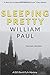 Sleeping Pretty (DCI David Fyfe #2)
