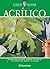 Acrílico: Método para apren...