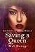 Saving a Queen (Ancestors of Jaiya Book 2)