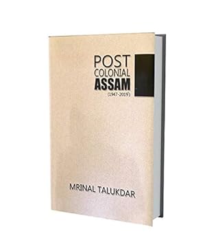 Post Colonial Assam