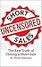 Short Sales: The Raw Truth Of Closing A Short Sale