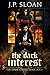 The Dark Interest (The Dark...