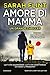 Amore di mamma (Italian Edition)