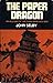 The paper dragon: An account of the China Wars 1840-1900
