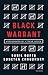 Black Warrant: Confessions ...