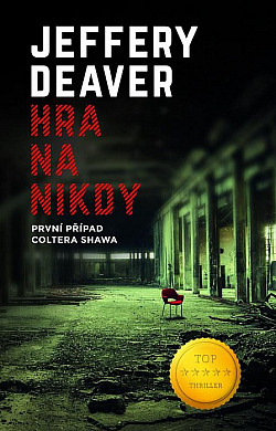 Hra na nikdy (Colter Shaw, #1)