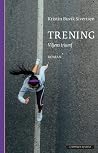 Trening - viljens...