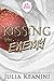 Kissing the Enemy (Kiss Academy #3)