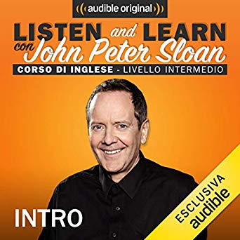 Intro (Lesson 1): Listen and learn con John Peter Sloan
