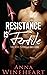 Resistance Is Fertile: The ...