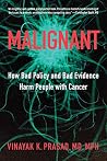 Malignant: How Ba...