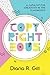 Copyrighteous: A Catalyst for Creativity in the Classroom