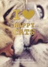 I Love Happy Cats...