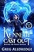 Kennedy Cast Out (Boston, a...
