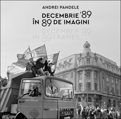 Decembrie '89 în 89 de imagini