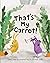 That's My Carrot! by Il Sung Na
