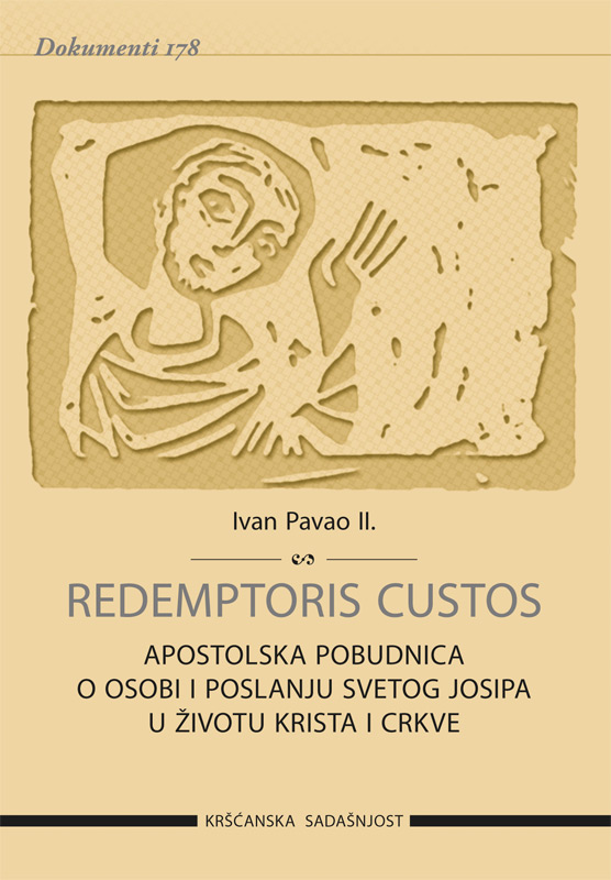 Redemptoris Custos - Apostolska pobudnica o osobi i poslanju svetog Josipa u životu Krista i Crkve