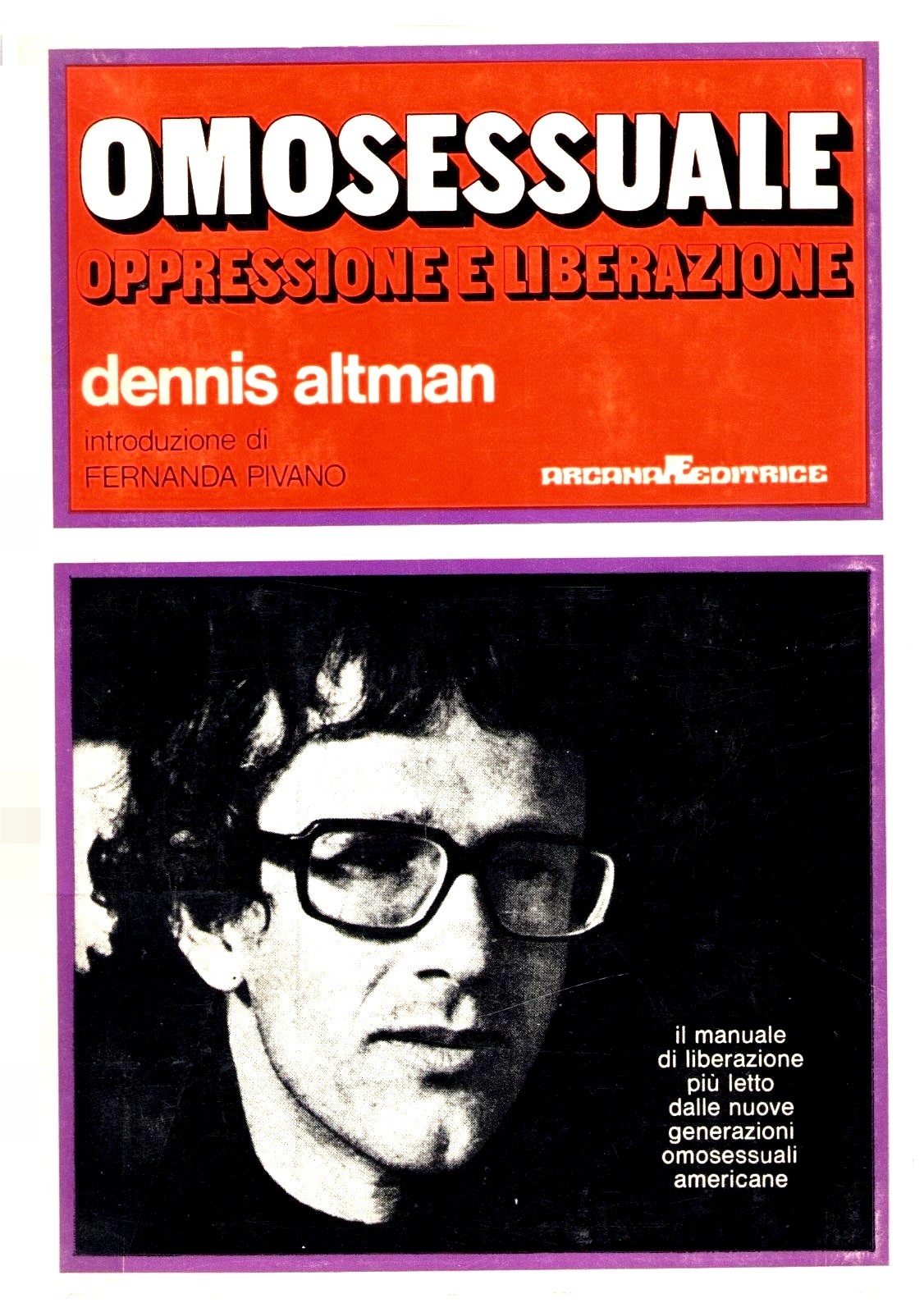 Omosessuale. Oppressione e Liberazione