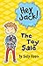 Hey Jack! The Toy Sale