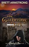 The Gathering Dark by Brett Armstrong