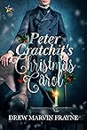 Peter Cratchit's Christmas Carol