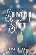 Snowdrop in a Storm