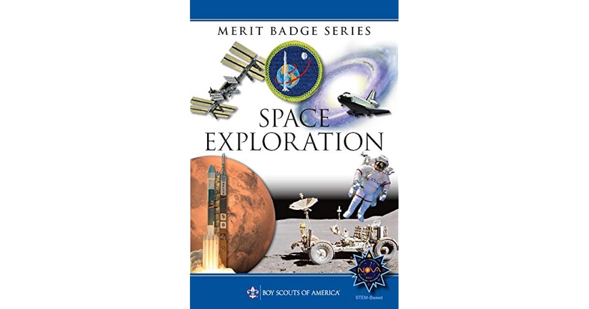 Space Exploration Merit Badge Pamphlet By Boy Scouts Of America