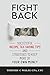 Fight Back: Successful Inco...