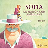 Sofia et le marchand ambulant (Hardcover)
