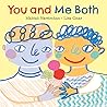 You and Me Both by Mahtab Narsimhan