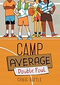 Camp Average: Double Foul